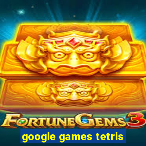 google games tetris